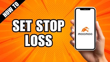 How To Set Trailing Stop Loss On Moomoo