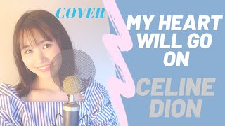 My Heart Will Go On/Celine Dion(covered by  RINA TAKAHASHI)