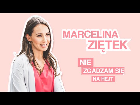 Dalia Talks: Marcelina Ziętek - nie zgadzam się na hejt