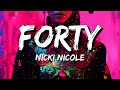 Nicki Nicole - FORTY (Letra/Lyrics)