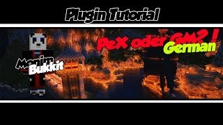 Bukkit Plugin - PermissionsEx/GroupManager 1.7.2 - WELCHES?!? [Tutorial]