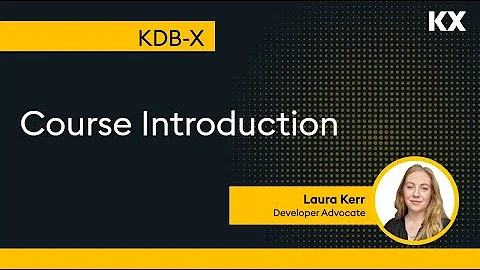 KDB-X | Course Introduction