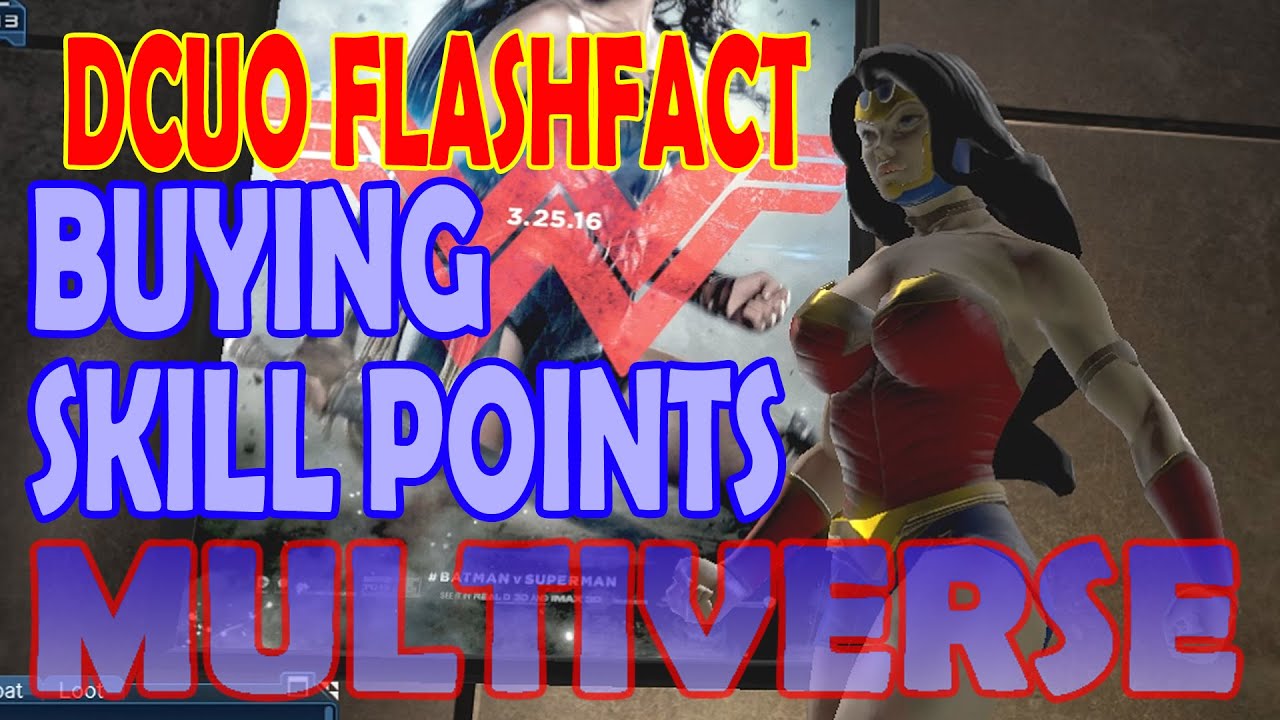 DCUO Buying Skill Points YouTube