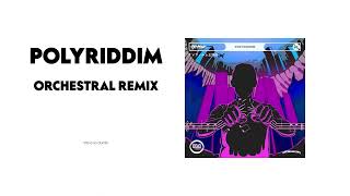 Polyriddim - Phonon - Orchestral Remix
