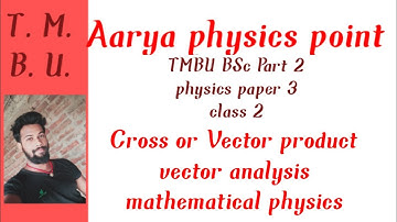 TMBU BSc part 2 physics paper 3 Class 2#tmbu #physics #bscpart2