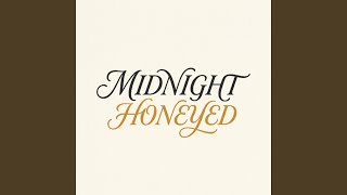 Midnight Honeyed