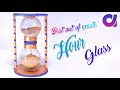 How to make an Hourglass from waste fuse bulb | best out of waste | Artkala 216