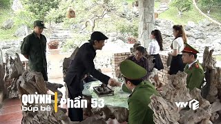 Quỳnh Búp Bê - phần 53 (Full HD) | Phim Việt Nam hay nổi tiếng đoạt giải Cánh Diều Vàng