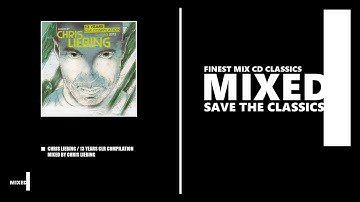 13 Years CLR Compilation - Mixed by Chris Liebing (CD 2012)
