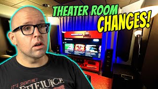 Theater Room CHANGES are COMING!