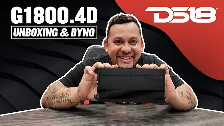 Ds18 G1800.4D Amplifier (Unboxing / Dyno) 4Ch Car audio Amp