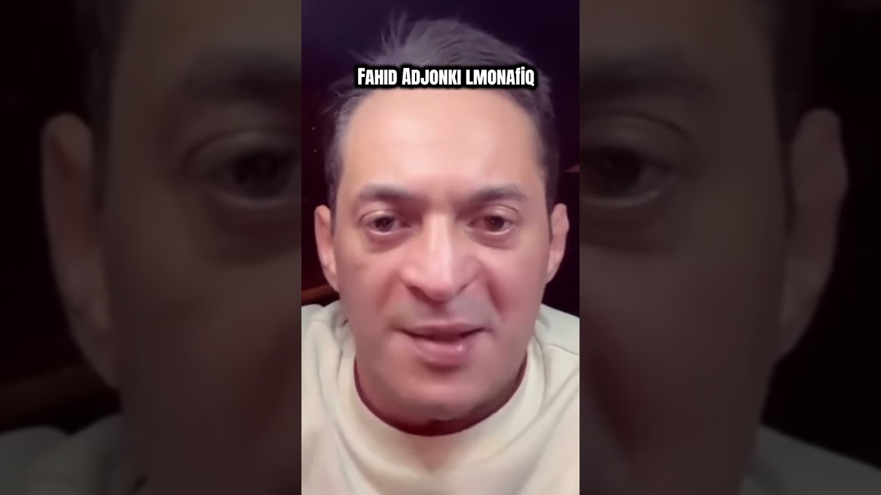 Fahid Adjonki Lmonafiq