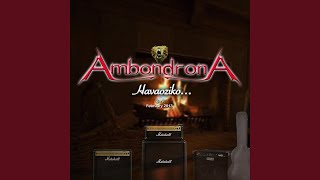 Video thumbnail of "AmbondronA - Havaoziko Ny Eny"
