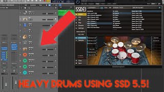 How to create MONSTER HEAVY drums in Steven Slate Drums SSD 5.5