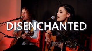 Disenchanted (Cover by Annie Wallflower & Julian Wagner)