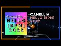 BEAT SABER | Camellia - Hello (BPM) 2022 | Map Showcase