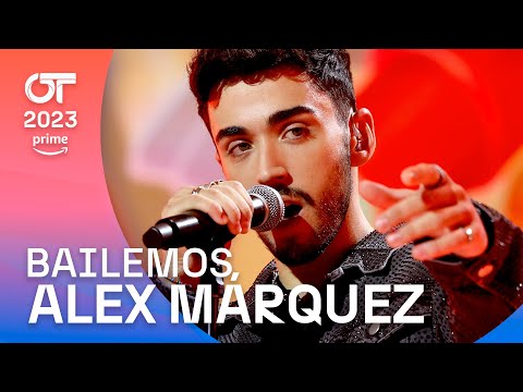 "BAILEMOS" - ALEX MÁRQUEZ | Gala 5 | OT 2023