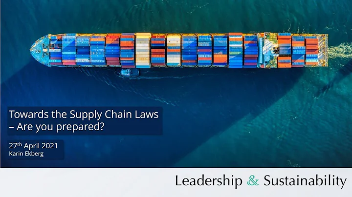 Towards the Supply Chain Laws – Are you prepared - DayDayNews