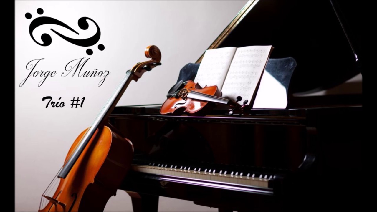 Trio para Piano, Violin & Cello Muñoz YouTube
