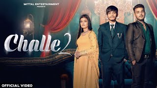 Harsh Mudgil - CHALLE (Official Song)