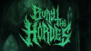 Bury the Hordes - The Suffering