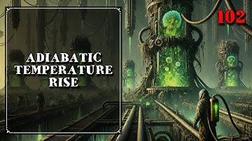 102. Adiabatic Temperature Rise | Mass Transfer | Chemical Engineering | The Engineer Owl #mass