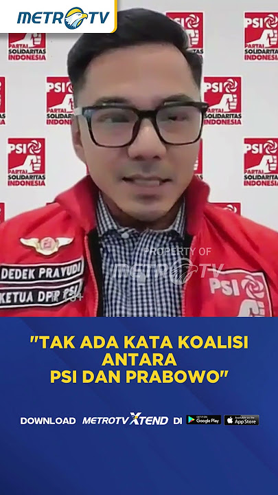PSI: Tak Terucap Kata Koalisi Dengan Prabowo #shorts