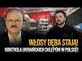 Włosy dęba stają! Podjąłem interwencję wobec ukraińskich sklepów! || Marek Jakubiak
