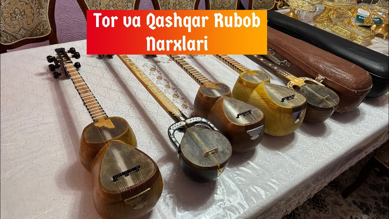 Sanatkorlar chaladigan Tor va Qashqar Rubob narxlari 2025-yil✅