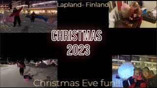 Christmas Trip To Lapland Finland Levi Christmas Eve Fun