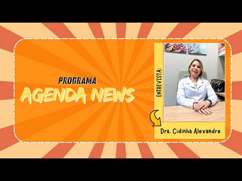 Agenda News: Dra. Cidinha Alexandre fala sobre fisioterapia pélvica e qualidade de vida