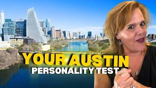 Your Austin Neighborhood Doesn't Match Your Personality...Yet - 2026 Guide