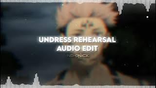 Undress Rehearsal - Timeflies | Audio Edit