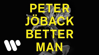 Peter Jöback - Better Man (Official Audio)