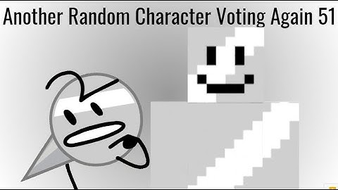 Another Random Character Voting Again 51