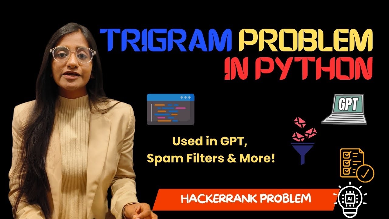 HackerRank Python Trigram Problem Explained | Real NLP Use in AI & ML