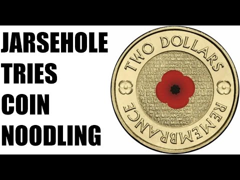 Australian $2 Coin Noodling - Red Poppy - Jarsehole TV