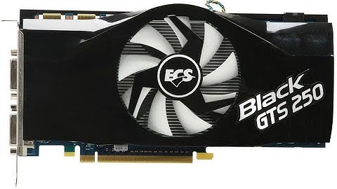 ECS GTS 250 Black 512MB CS Source FullHD [HIGH]