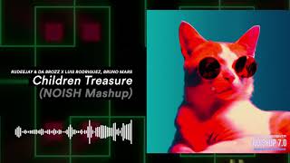 Rudeejay & Da Brozz x Luis Rodriguez, Bruno Mars - Children Treasure (NOISH Mashup) Resimi