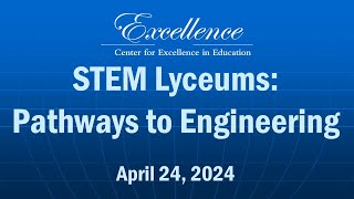 STEM Lyceums: Pathways to Engineering