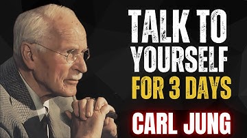 TALK TO YOURSELF LIKE THIS FOR JUST 3 DAYS - CARL JUNG Motivation