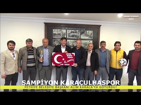 Karaçulhaspor Şampiyonluk Hatırası Top ve Kupayı Fethiye Belediye Başkanı Alim KARACA'ya Hediye Etti