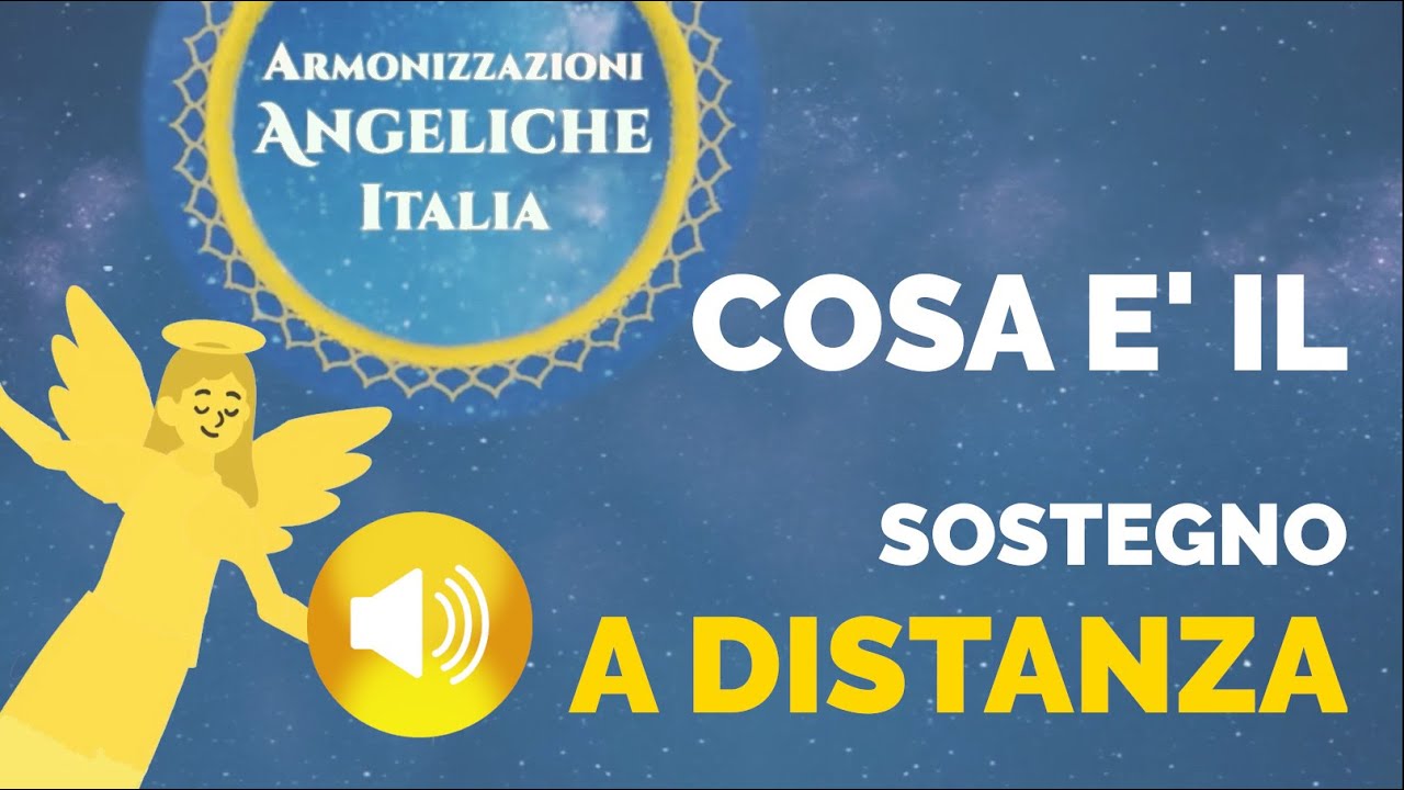 Cosa è il Sostegno a Distanza?  • Armonizzazioni Angeliche Italia