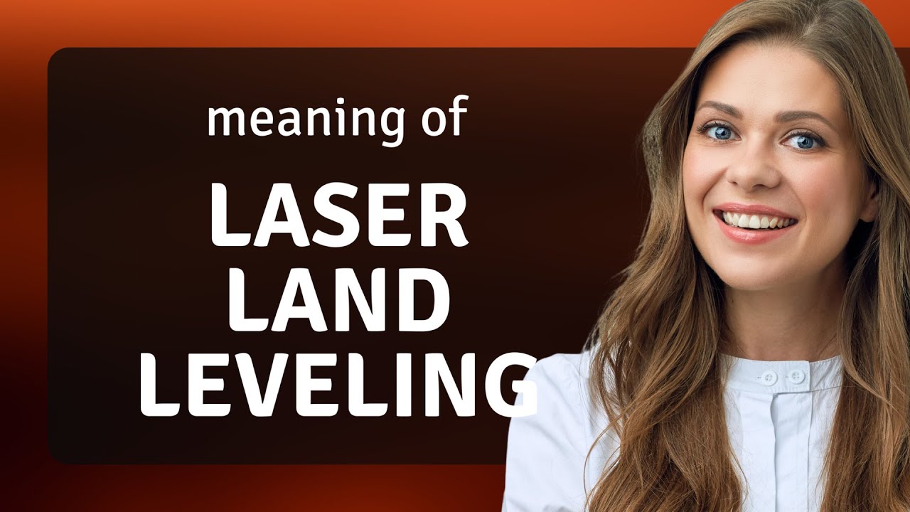 Mastering Modern Farming: The Science of Laser Land Leveling