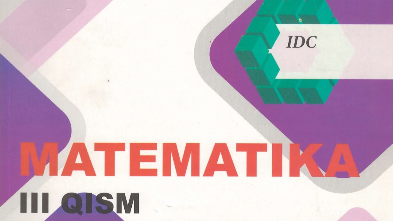 IDC 3-qism.  Asosiy trigonometrik ayniyatlar 1-35 misollar tahlili