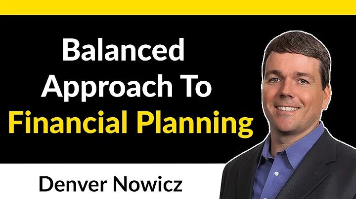 Planning Your Financial Future With Denver Nowicz