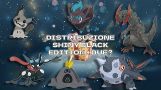 distribuzione shiny black edition + due? #pokemon scarlatto e violetto