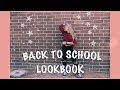 BACK TO SCHOOL OUTFITS LOOKBOOK
