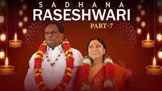 Poojya Gurudev Dr.Anilkumar joshiji’s speech on Raseshwari sadhana part - 7