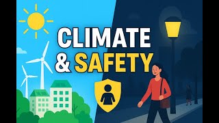 Safe Cities for Women: How Climate & Energy Shape Urban Design